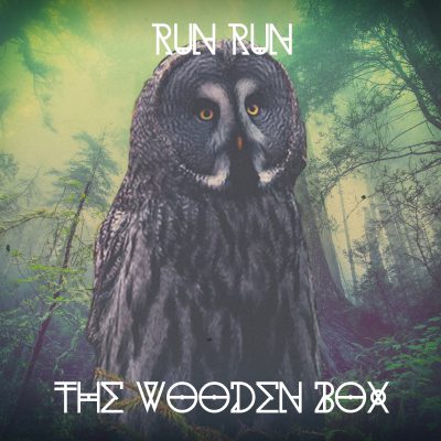 The Wooden Box – Run Run