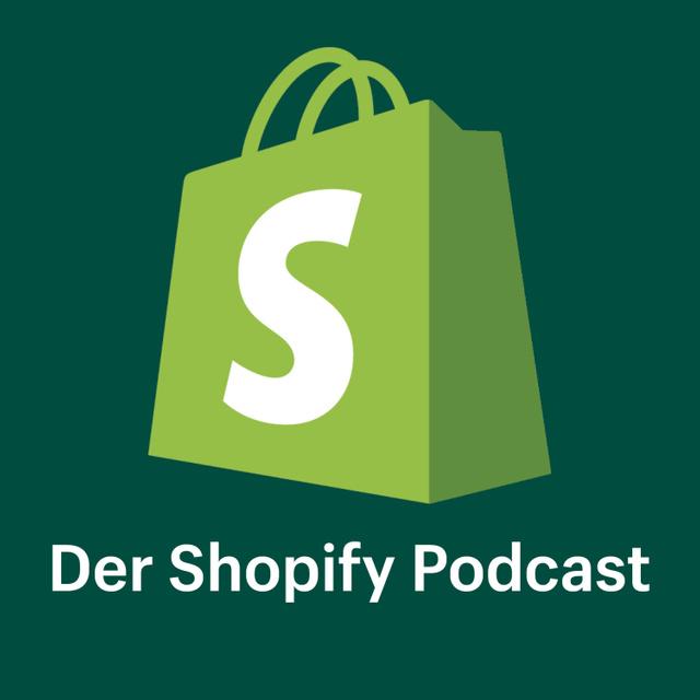 Der Shopify Podcast｜Erfolgsgeschichten aus dem E-Commerce und der Welt der Startups