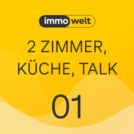 Immowelt Podcast: 2 Zimmer, Küche, Talk