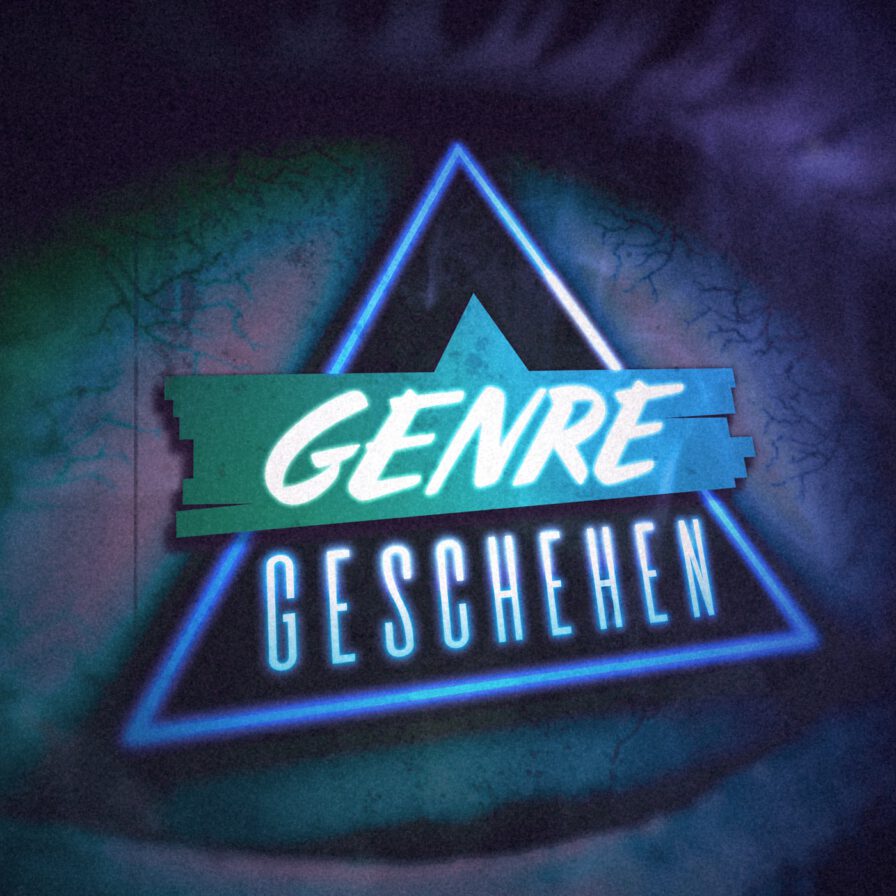 Genre Geschehen: Der Podcast mit Daniel Schröckert, André Hecker & Tino Hahn