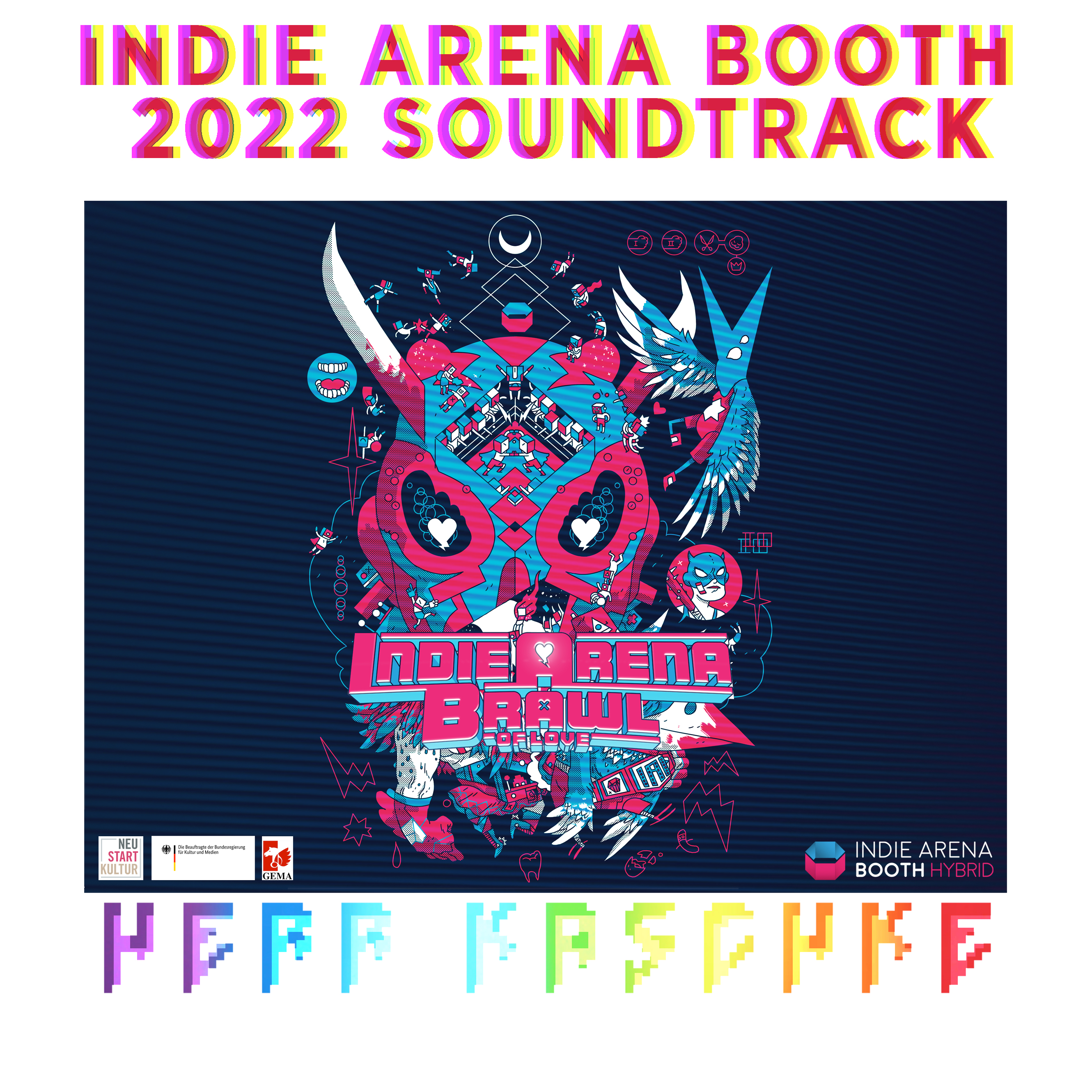 Indie Arena Booth 2022 Soundtrack