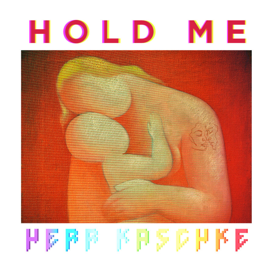 Cover Herr Kaschke Holde Me (Single)