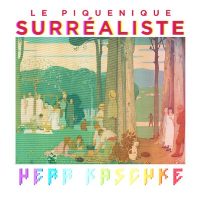 Le piquenique surréaliste (Single)