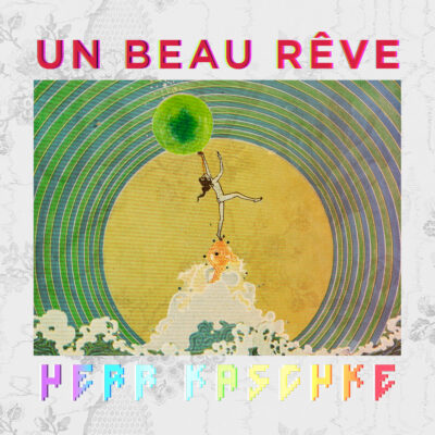 Un beau rêve