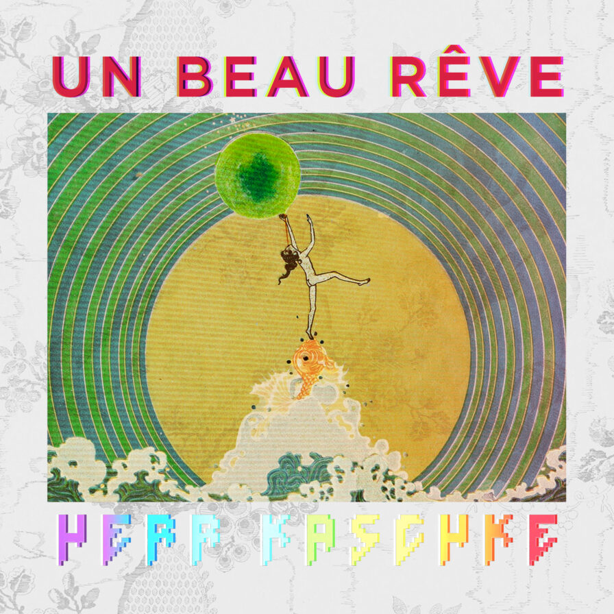 Un beau rêve