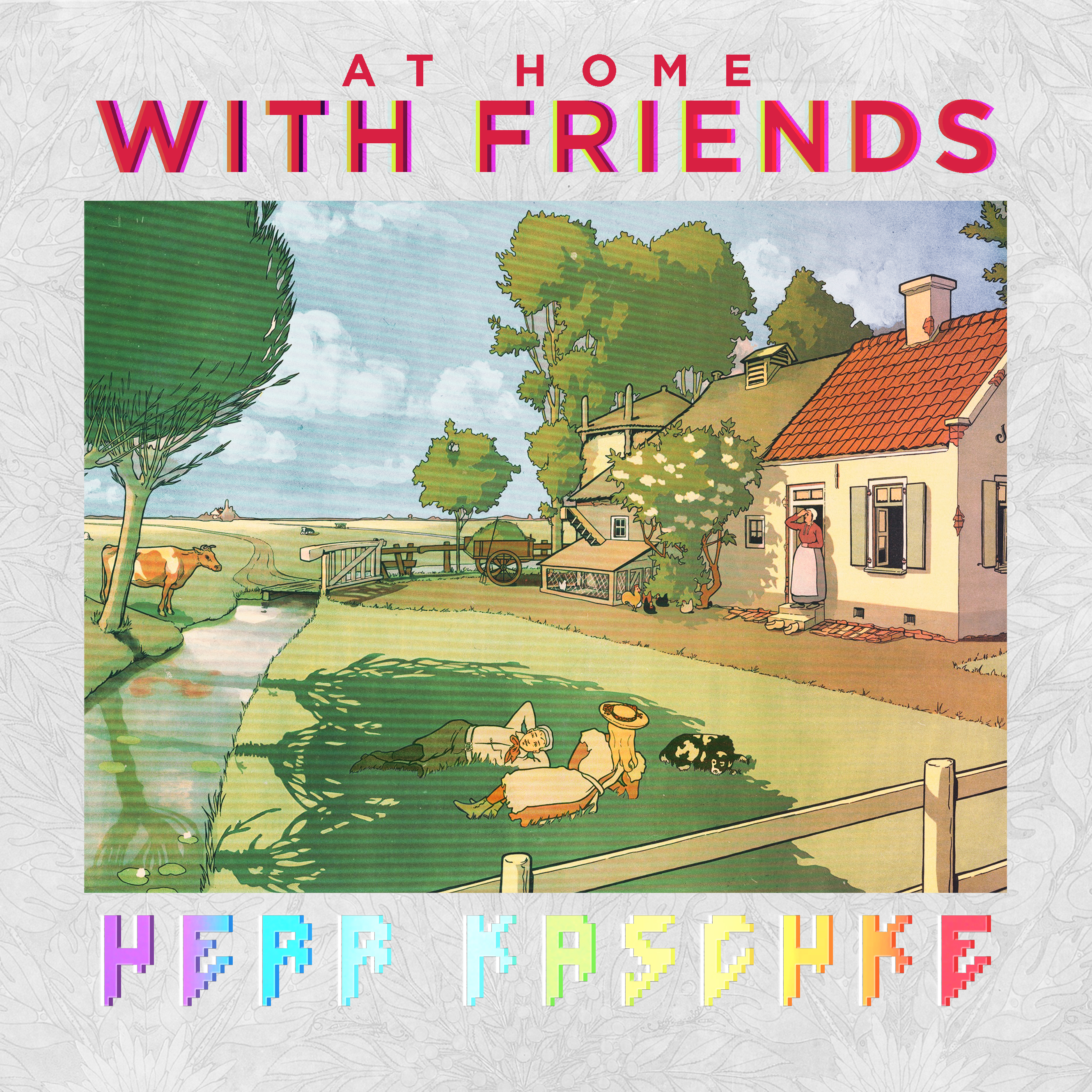 At home with Friends