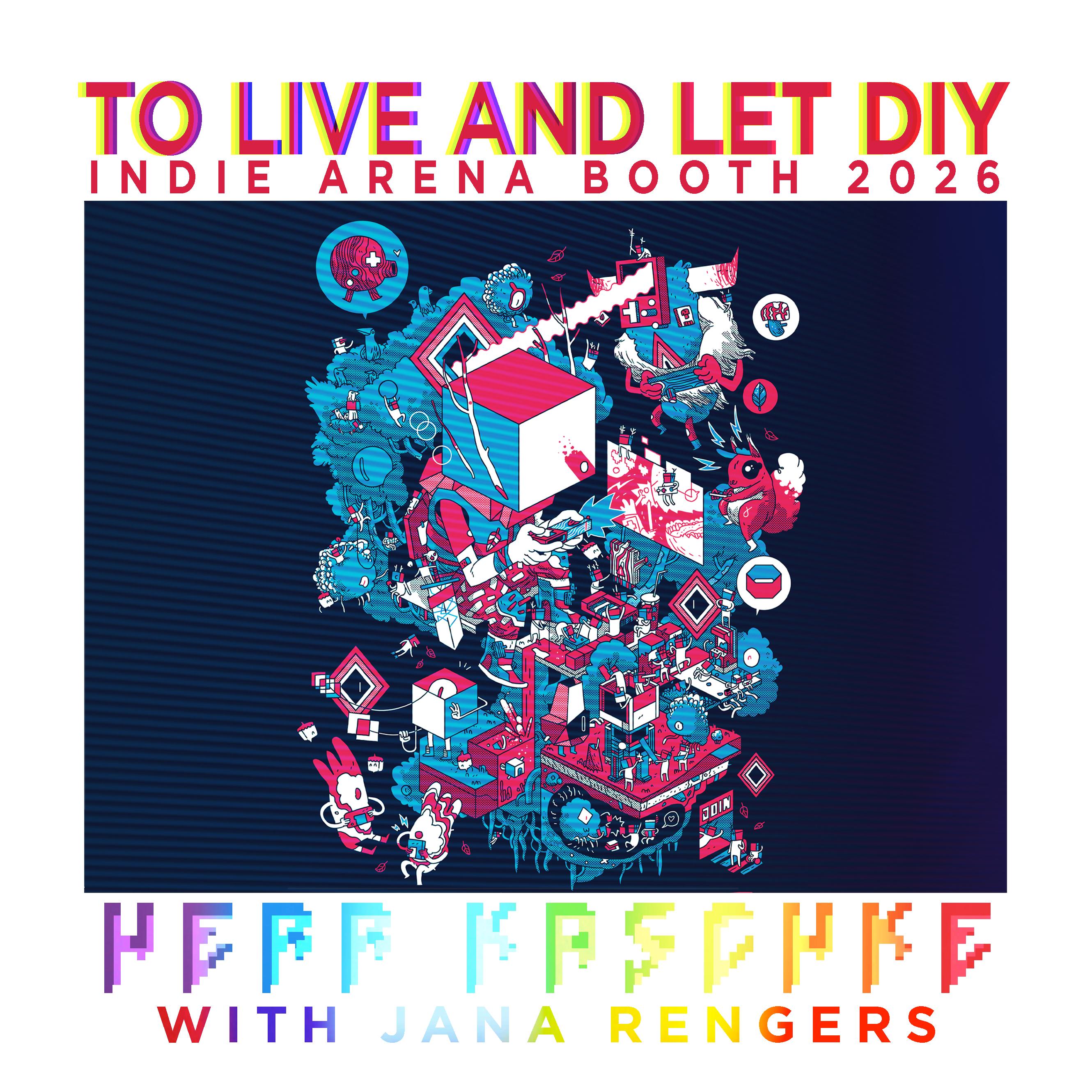 To Live and Let DIY (Indie Arena Booth Theme 2026) Democratree: Games for Everyone
